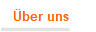   �ber uns